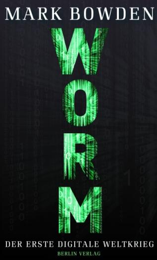 Worm: Der erste Digitale Weltkrieg - Das Cover