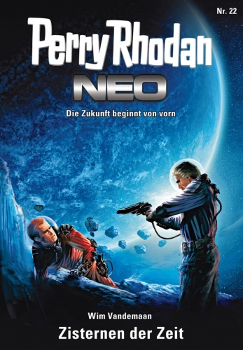 Perry Rhodan Neo 22: Zisternen der Zeit - Das Cover