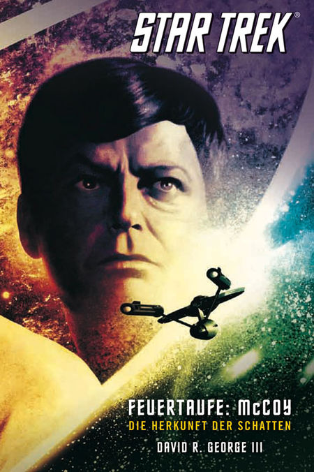Star Trek - The Original Series 01: Feuertaufe: McCoy - Die Herkunft der Schatten - Das Cover