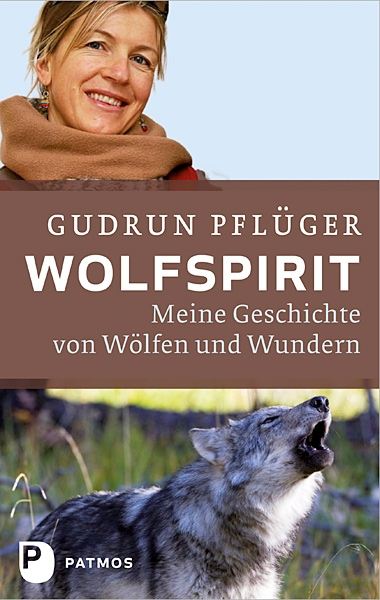Wolfspirit: Meine Geschichten von Wölfen und Wundern - Das Cover