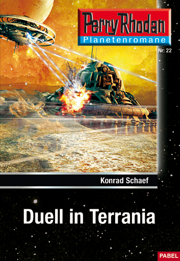Perry Rhodan Taschenheft 22: Duell in Terrania - Das Cover