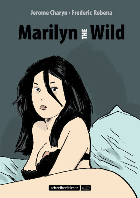 Marilyn the Wild - Das Cover