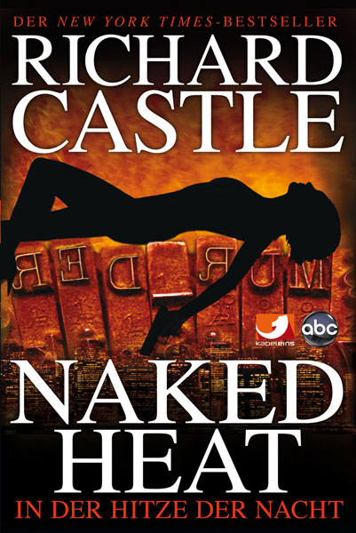 Castle 02. In der Hitze der Nacht: Naked Heat - Das Cover