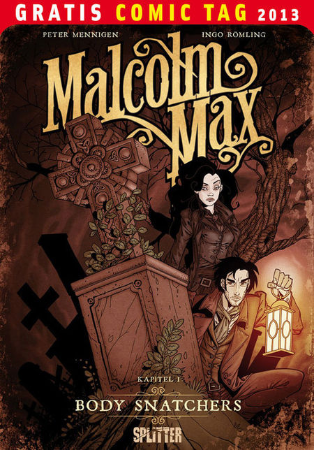 Gratis Comic Tag 2013: Malcom Max 1: Body Snatchers  - Das Cover