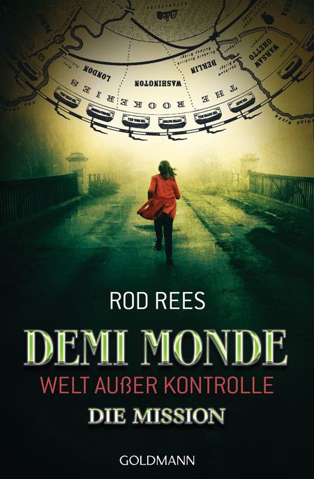 Die Mission: Demi-Monde – Welt außer Kontrolle 1 - Das Cover