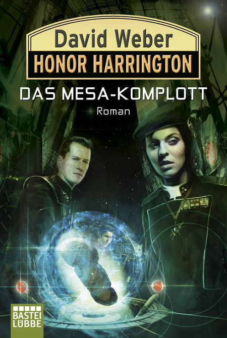 Honor Harrington Band 29: Das Mesa-Komplott - Das Cover