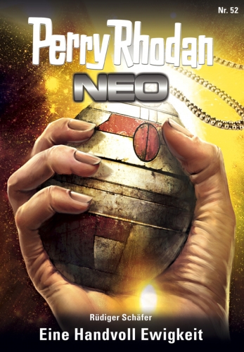 Perry Rhodan Neo 52: Eine Handvoll Ewigkeit - Das Cover