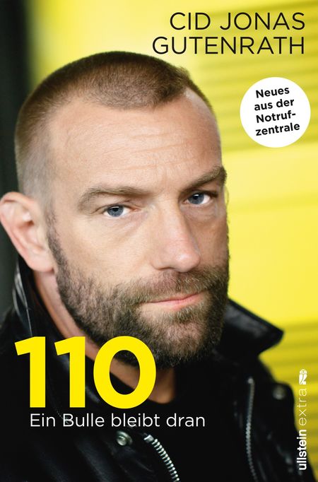 110 - Ein Bulle bleibt dran: Neues aus der Notrufzentrale - Das Cover