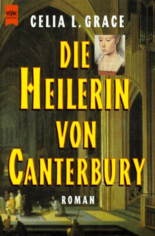 Kathryn Swinnbrooke 01: Die Heilerin von Canterbury - Das Cover