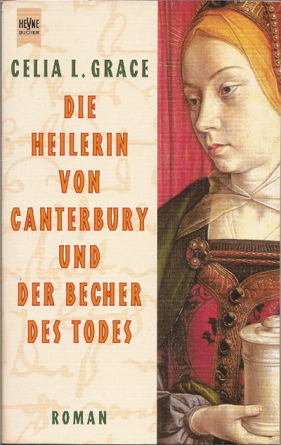 Kathryn Swinnbrooke 03: Die Heilerin von Canterbury und der Becher des Todes - Das Cover