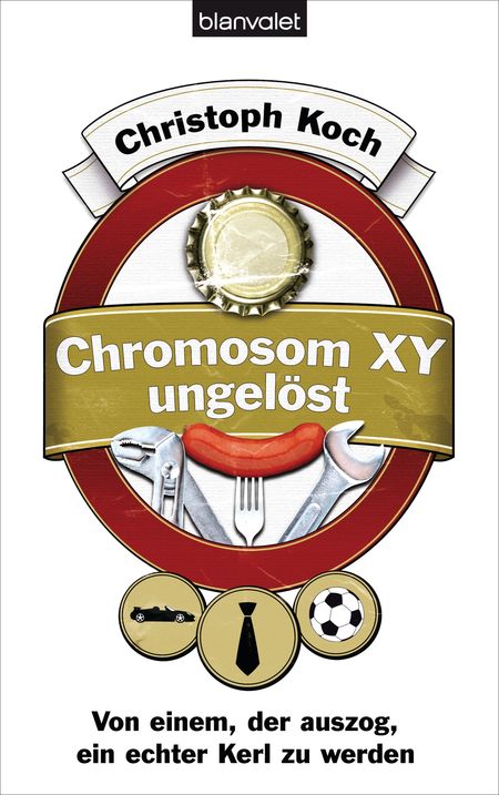 Chromosom XY ungelöst: Von einem, der auszog, ein echter Kerl zu werden - Das Cover