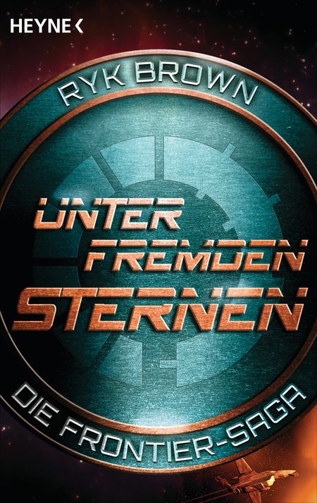 Unter fremden Sternen - Die Frontier-Saga 2 - Das Cover