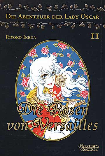 Die Rosen von Versailles - Die Abenteuer der Lady Oscar 2 - Das Cover