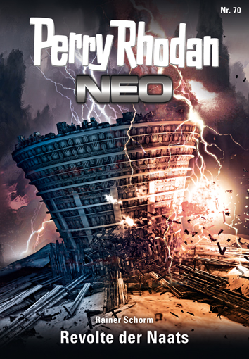 Perry Rhodan Neo 70: Revolte der Naats - Das Cover