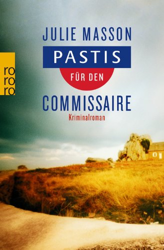 Pastis für den Commissaire - Das Cover