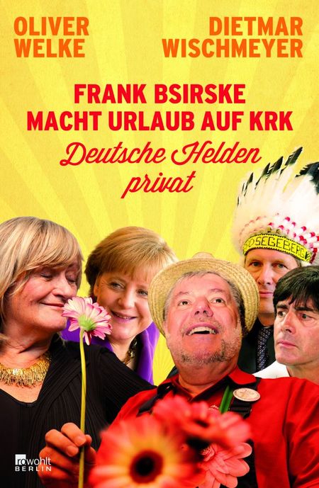 Frank Bsirske macht Urlaub auf Krk: Deutsche Helden privat - Das Cover