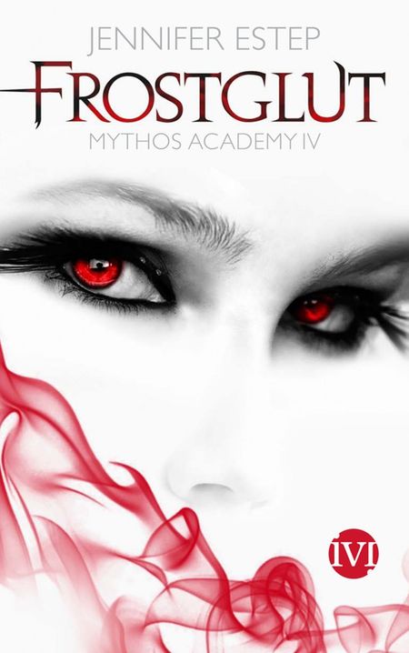 Mythos Academy 4 - Frostglut - Das Cover