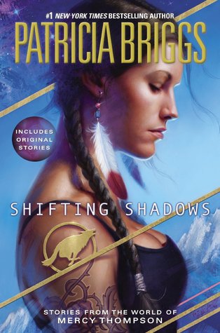 Shifting Shadows: Stories from the World of Mercy Thompson - Das Cover