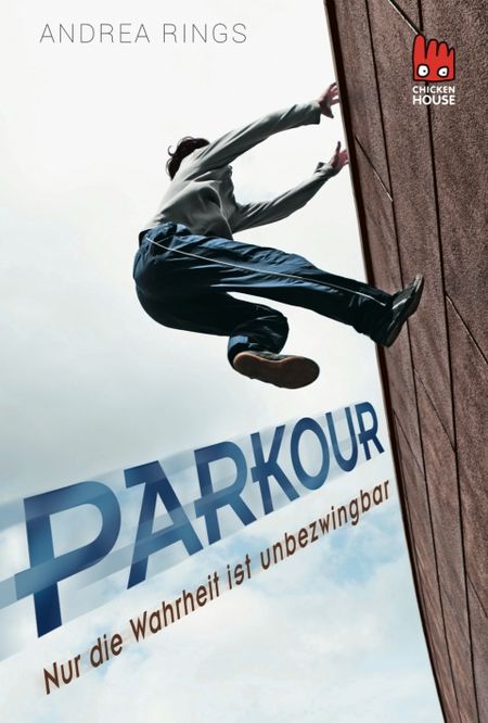 Parkour - Nur die Wahrheit ist unbezwingbar - Das Cover