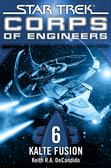 Star Trek - Corps of Engineers 6: Kalte Fusion - Das Cover
