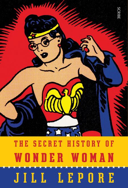 The Secret History of Wonder Woman - Das Cover