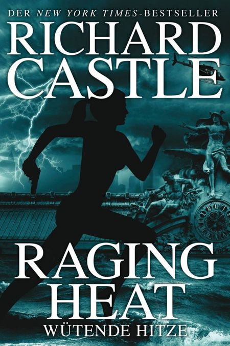 Castle 6: Raging Heat - Wütende Hitze - Das Cover