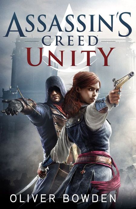 Assassin's Creed: Unity: Roman zum Game - Das Cover