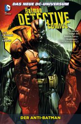 Batman Detective Comics Paperback 4: Der Anti-Batman - Das Cover