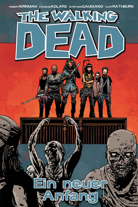 The Walking Dead 22: The Walking Dead 22: Ein neuer Anfang  - Das Cover