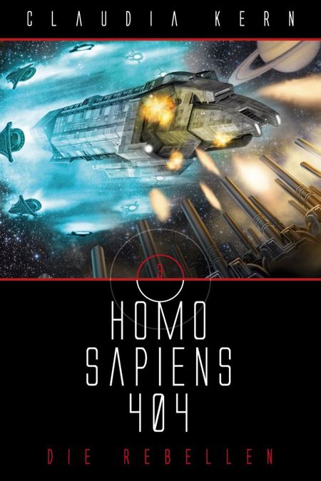 Homo Sapiens 404 3: Die Rebellen - Das Cover