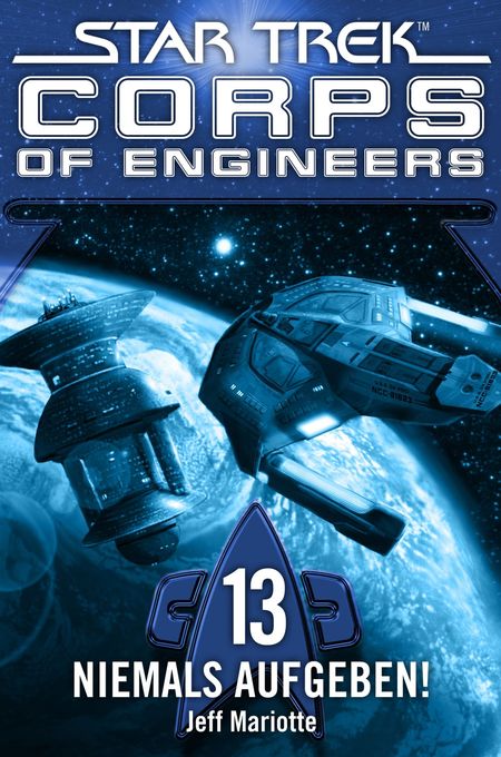 Star Trek - Corps of Engineers 13: Niemals aufgeben! - Das Cover