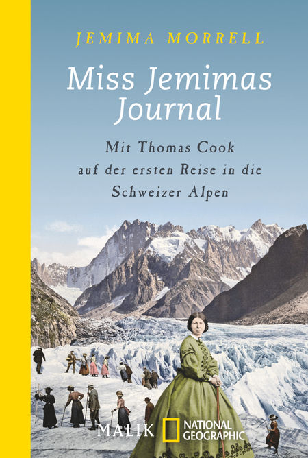 Miss Jemimas Journal: Mit Thomas Cook auf der ersten Reise in die Schweizer Alpen - Das Cover