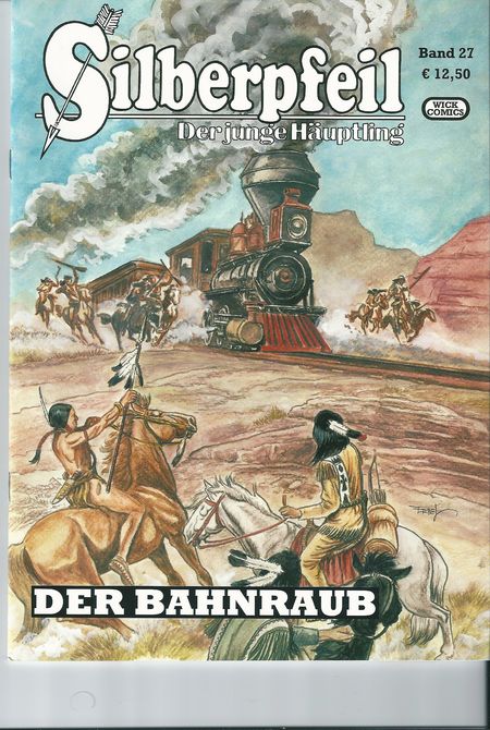 SILBERPFEIL-Der junge Häuptling-Band 27: Der Bahnraub - Das Cover