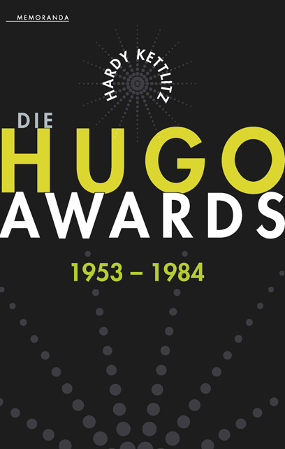 Die Hugo Awards 1953 - 1984 - Das Cover