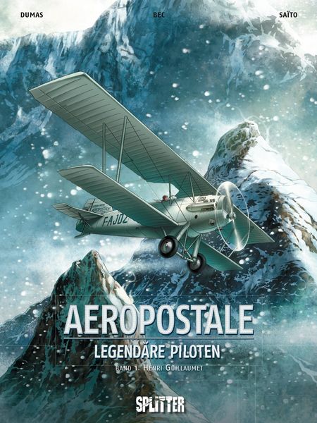 Aeropostale - Legendäre Piloten 1: Henri Guillaumet - Das Cover