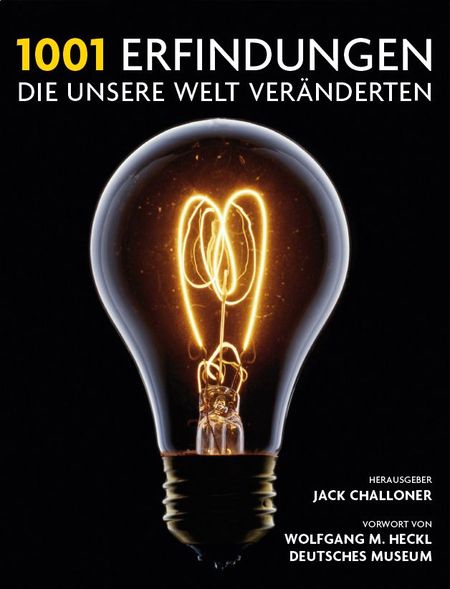 1001 Erfindungen, die unsere Welt veränderten - Das Cover