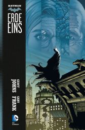 Batman: Erde eins 2 - Das Cover