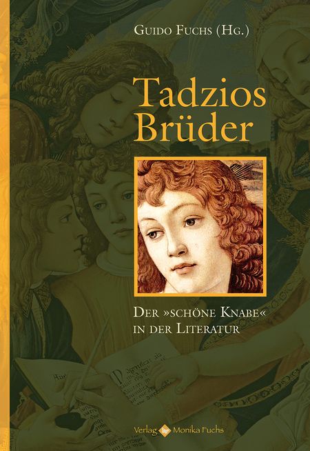 Tadzios Brüder: Der 'schöne Knabe' in der Literatur - Das Cover