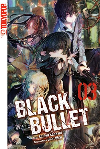 Black Bullet Novel 3 - Das Cover