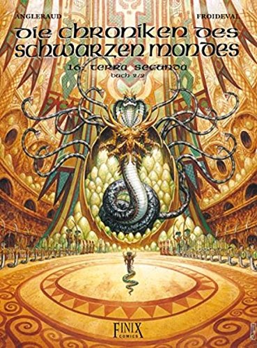 Die Chroniken des Schwarzen Mondes 16: Terra Secunda - Buch 2 - Das Cover