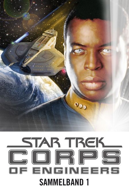 Star Trek - Corps of Engineers, Sammelband 1: Die Ingenieure der Sternenflotte - Das Cover