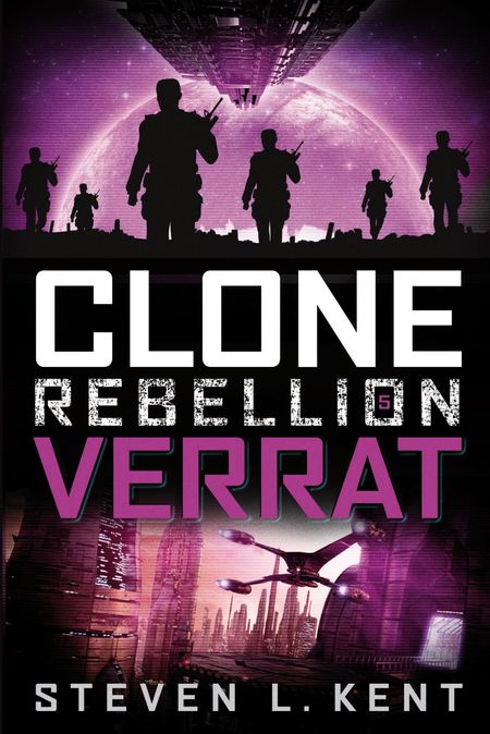 Clone Rebellion 5: Verrat - Das Cover