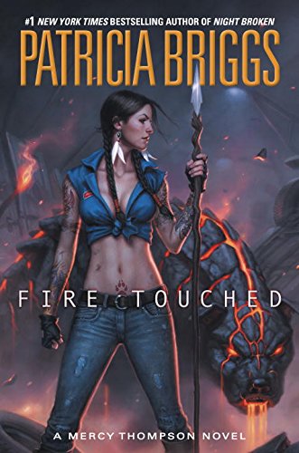 Fire Touched: A Mercy Thompson Novel - Das Cover