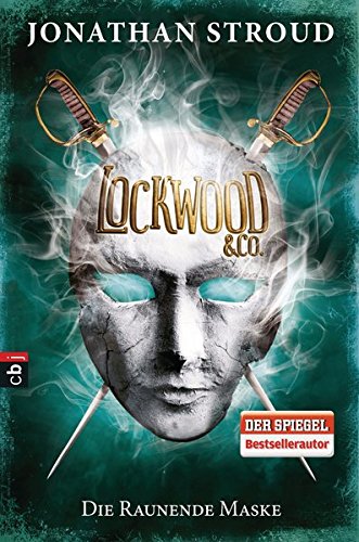 Lockwood & Co. - Die Raunende Maske - Das Cover