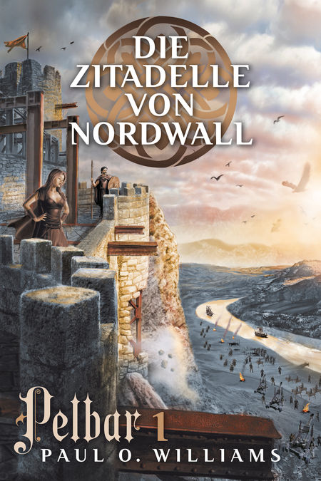 Pelbar Zyklus 1: Die Zitadelle von Nordwall - Das Cover