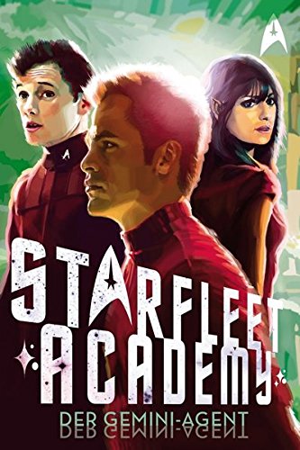 Star Trek - Starfleet Academy 3: Der Gemini-Agent - Das Cover