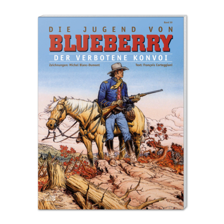 Leutnant Blueberry 50: Der Konvoi der Verdammten - Das Cover