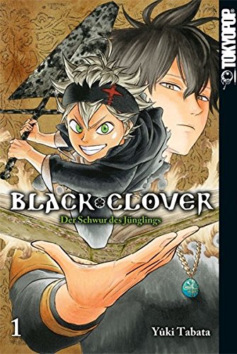 Black Clover 01: Der Schwur des Jünglings - Das Cover