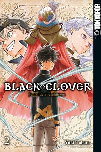 Black Clover 02: Jemanden beschützen - Das Cover