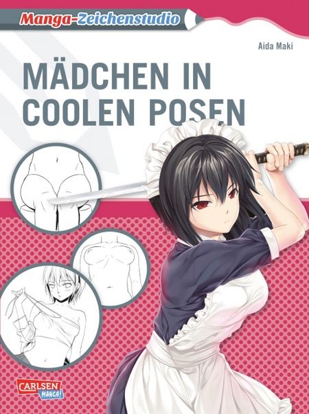 Manga Zeichenstudio: Mädchen in coolen Posen - Das Cover